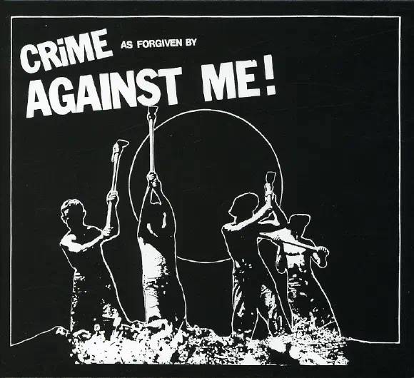 Crime as Forgiven by Against Me!